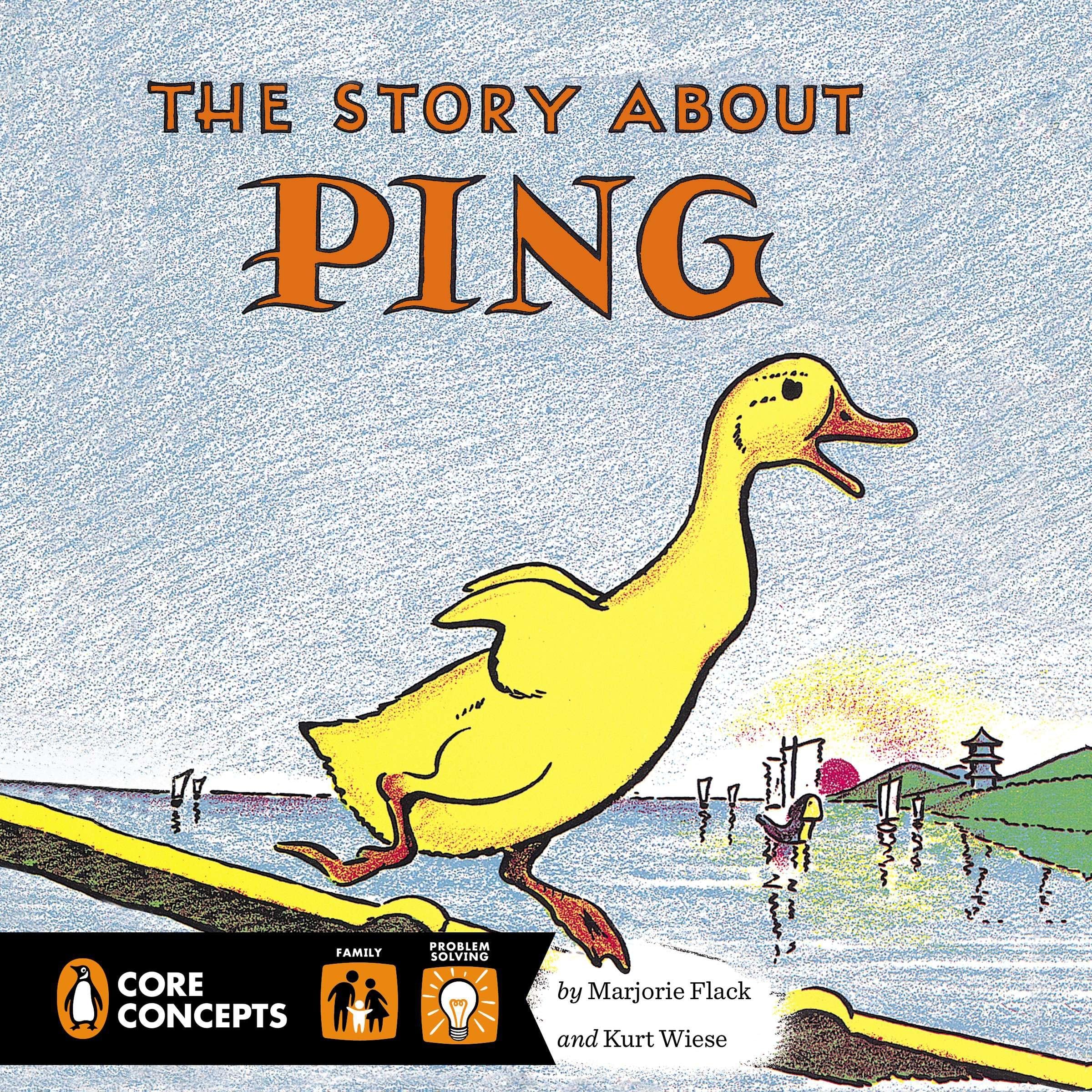 The Story About Ping (Penguin Core Concepts)