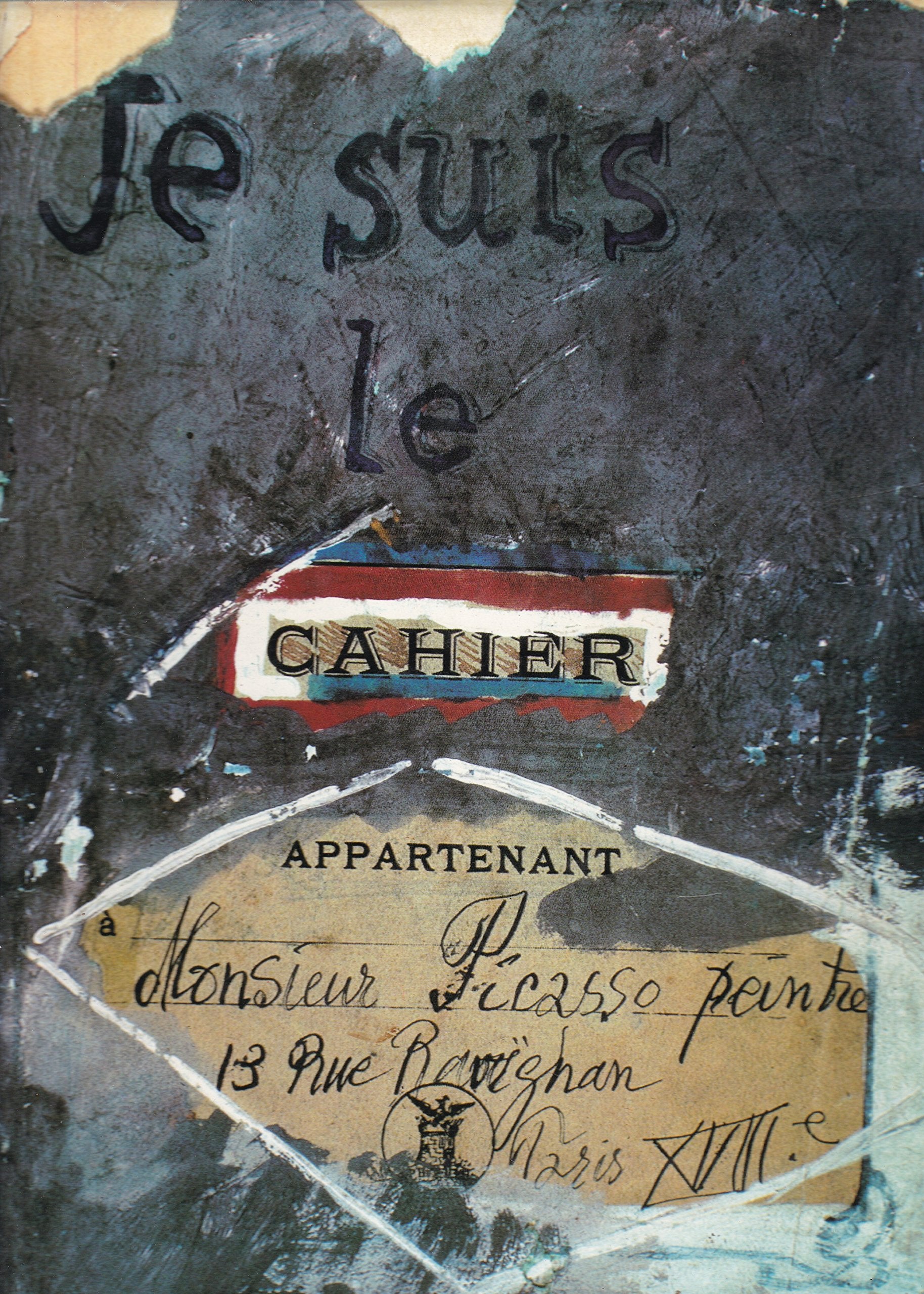 Je Suis Le Cahier: The Sketchbooks of Picasso,New