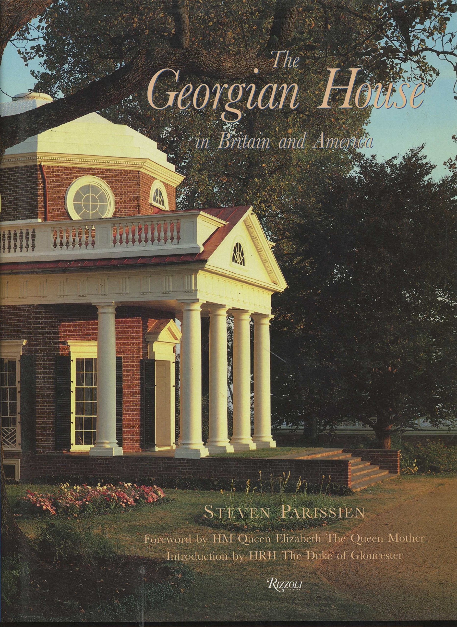 The Georgian House In Britain And America,Used