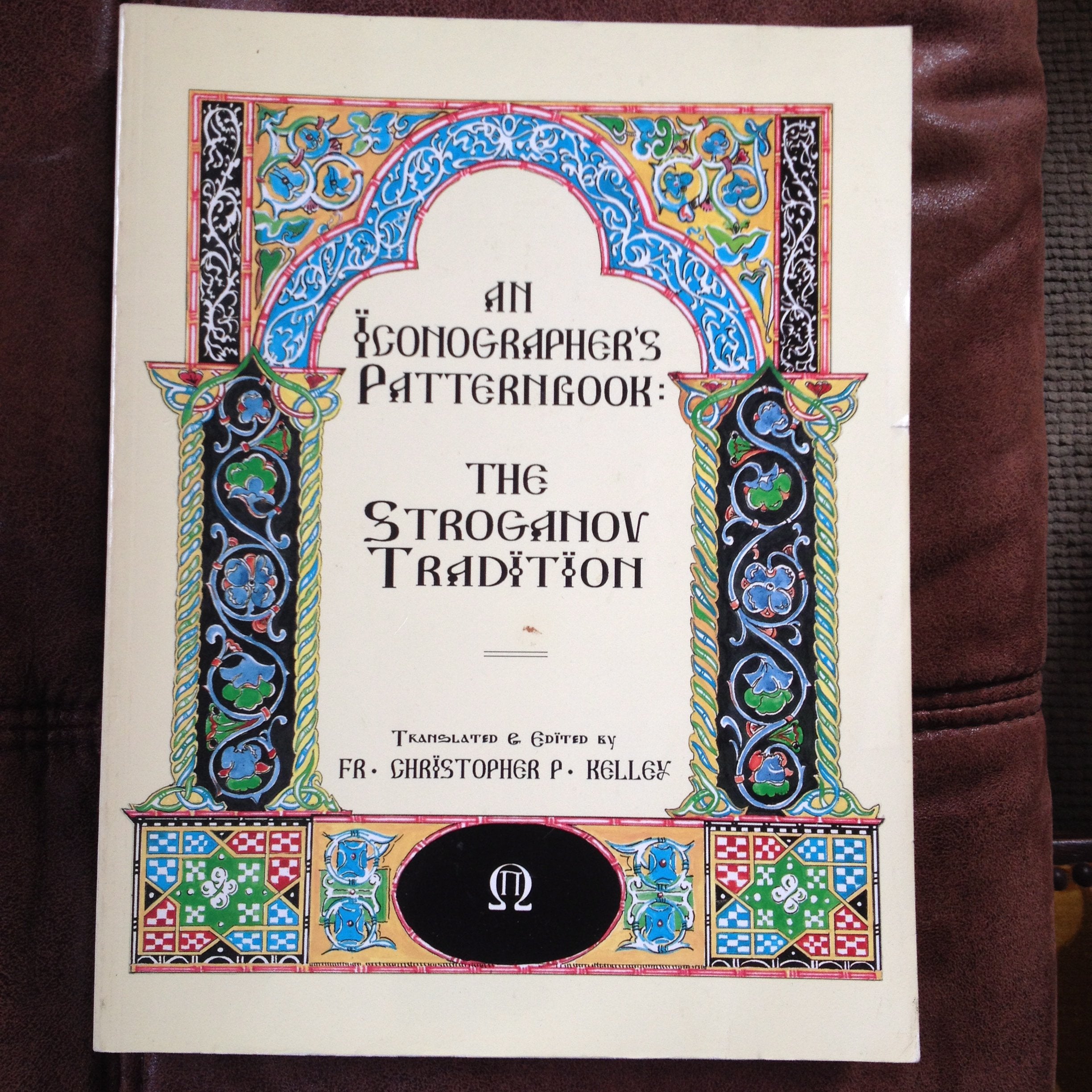 An Iconographer's Pattern Book: The Stroganov Tradition,Used