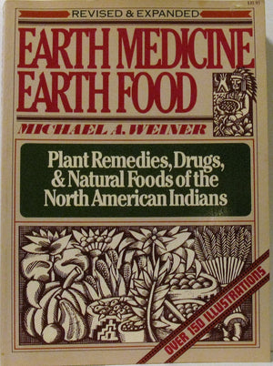 EARTH MEDICINE EARTH FOOD 2ND EDITION,Used
