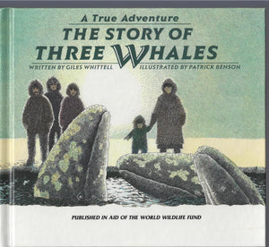 The Story of Three Whales (A True Adventure),Used