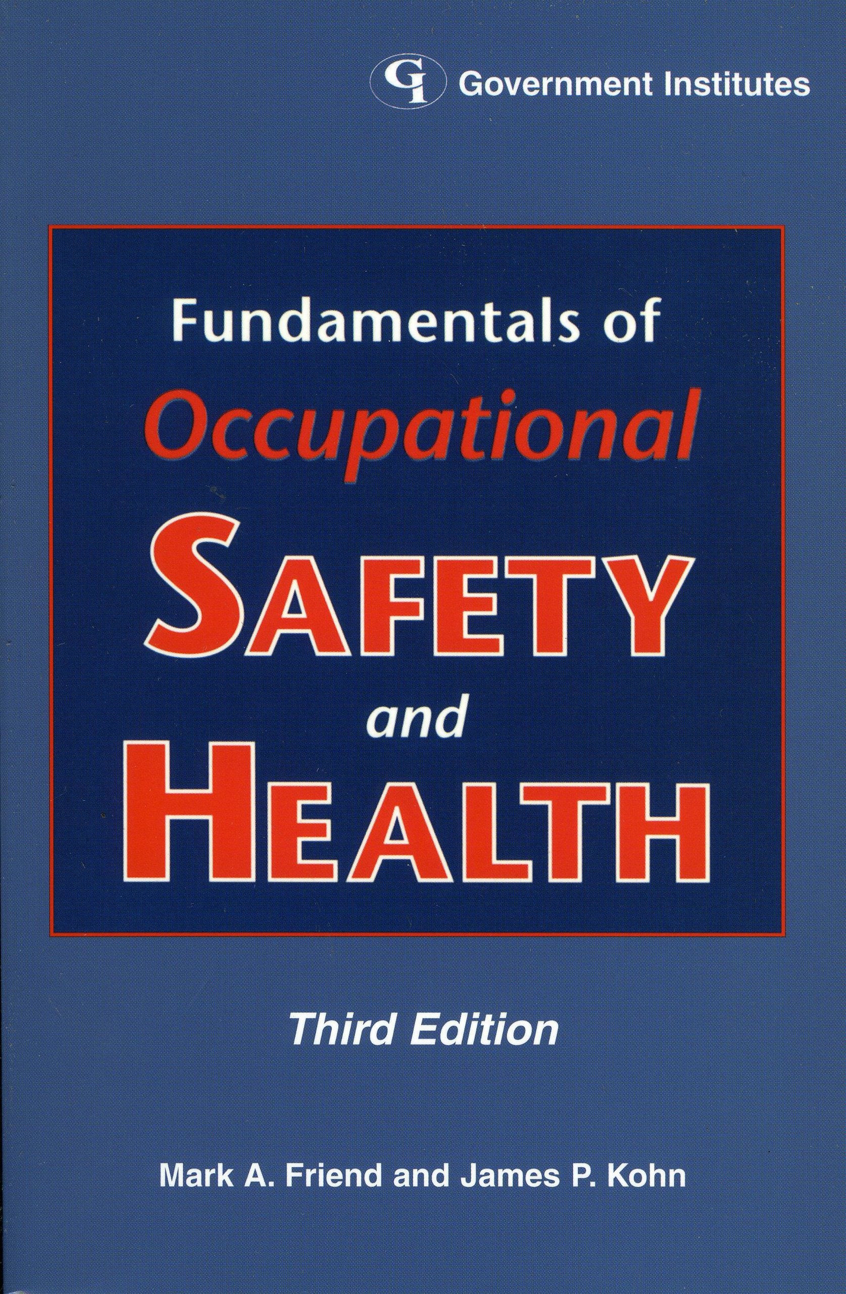 Fundamentals Of Occupational Safety And Health,Used