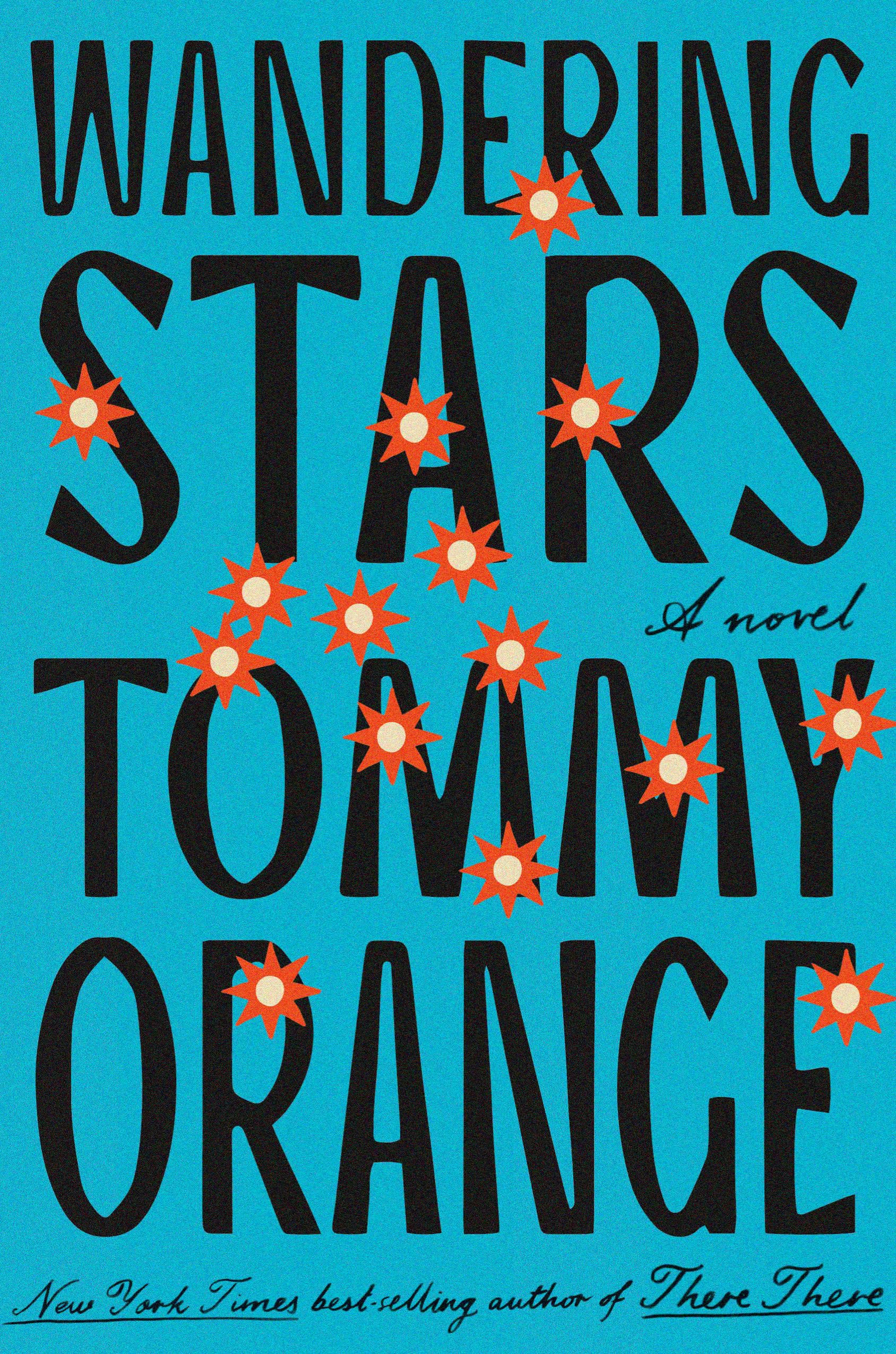 Wandering Stars: A Novel,New