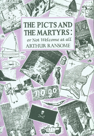 The Picts and the Martyrs (Swallows And Amazons),Used