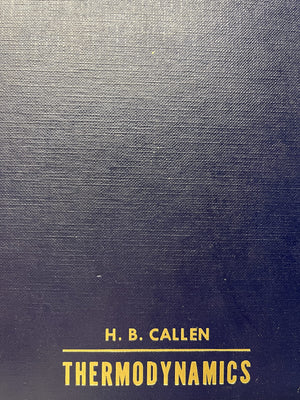 Thermodynamics: An Introduction to the Physical Theories of Equilibrium Thermostatics & Irreversible Thermodynamics,Used