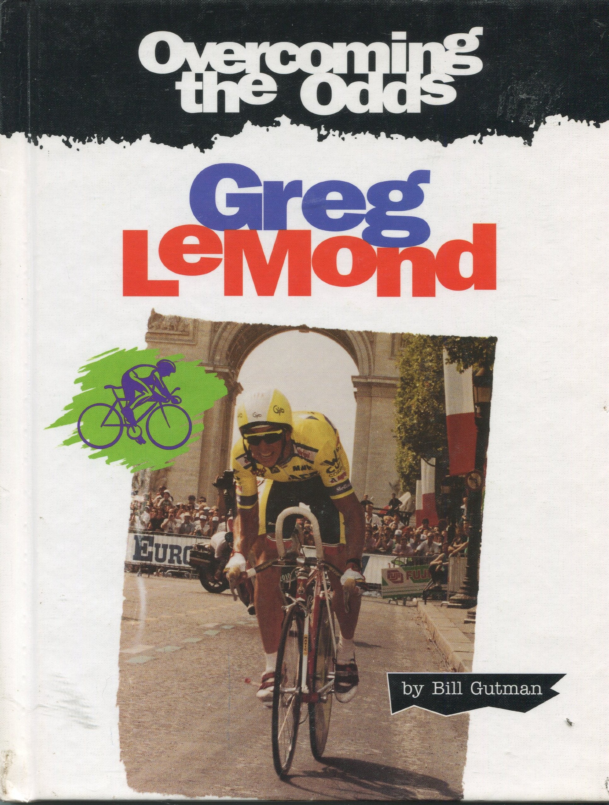 Greg Lemond (Overcoming The Odds),New