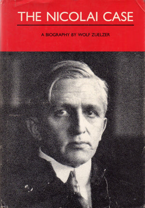 The Nicolai Case: A Biography,Used
