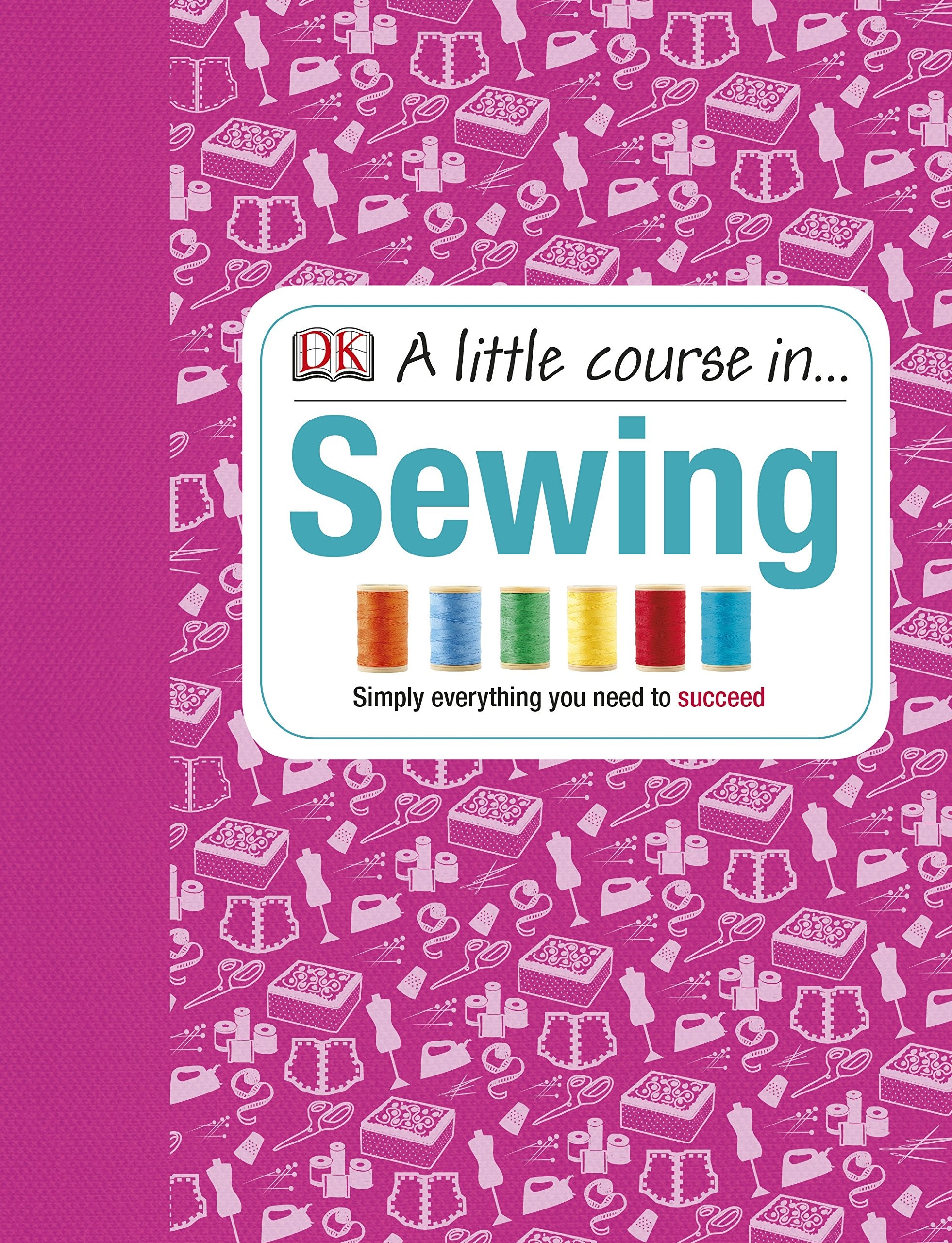 A Little Course in Sewing,Used