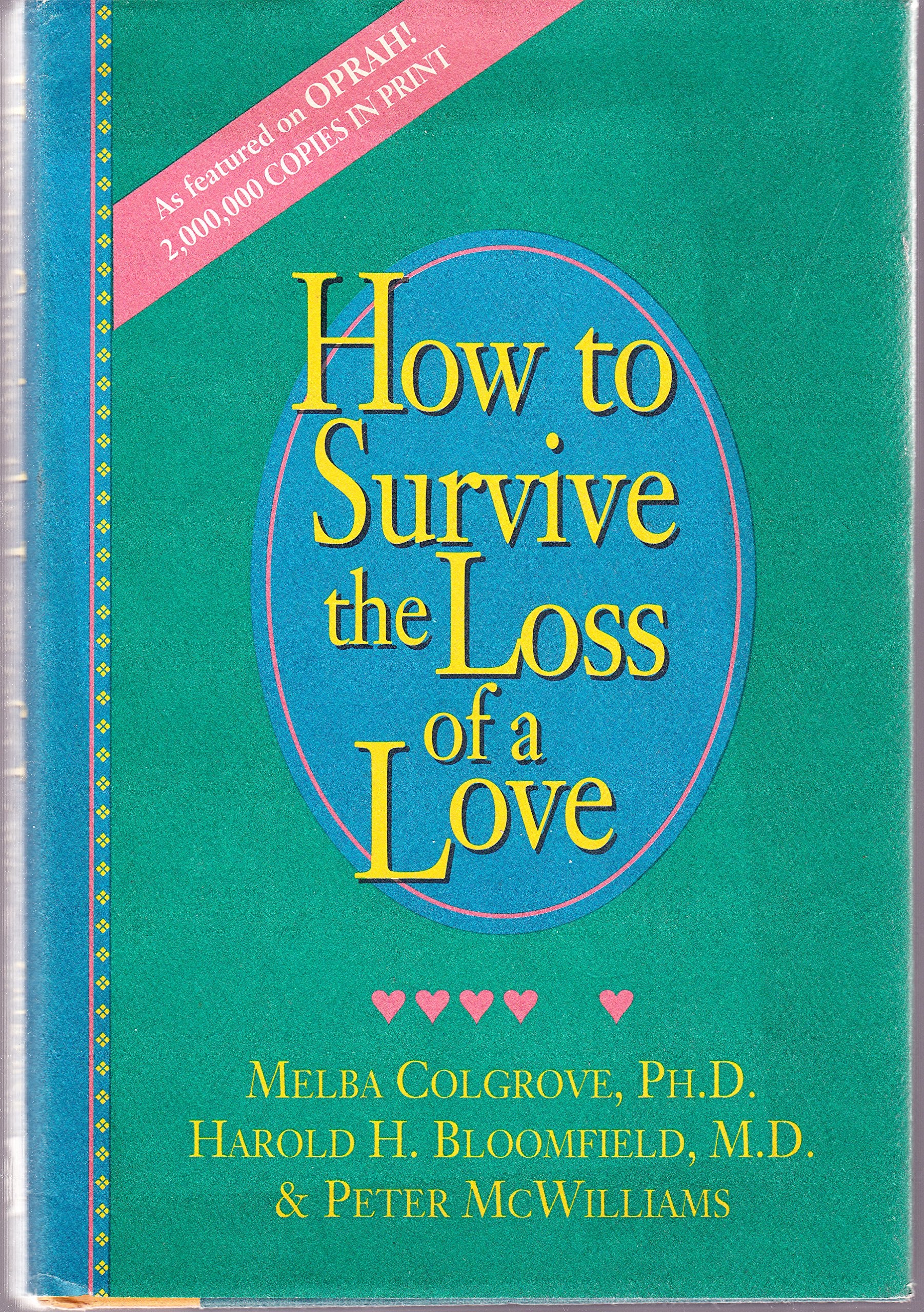 How To Survive The Loss Of A Love