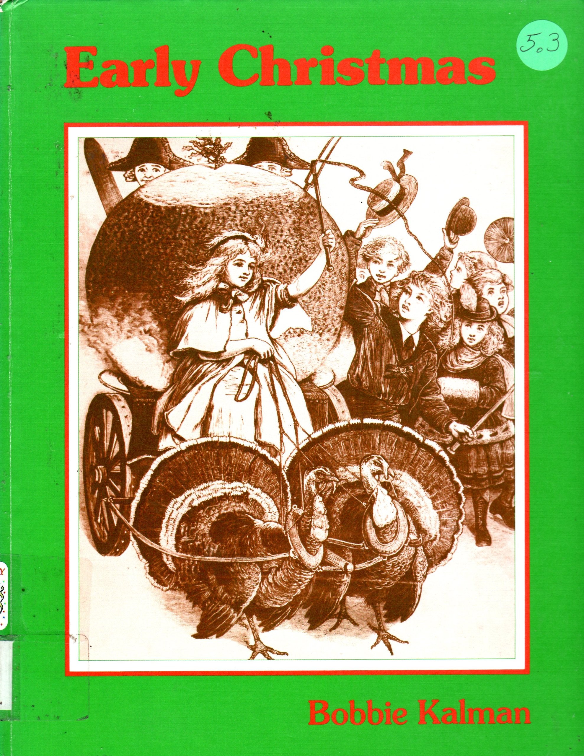 Early Christmas (Early Settler Life),Used