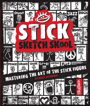 Stick Sketch School: Mastering the Art of the Stick Figure (Stick World),Used