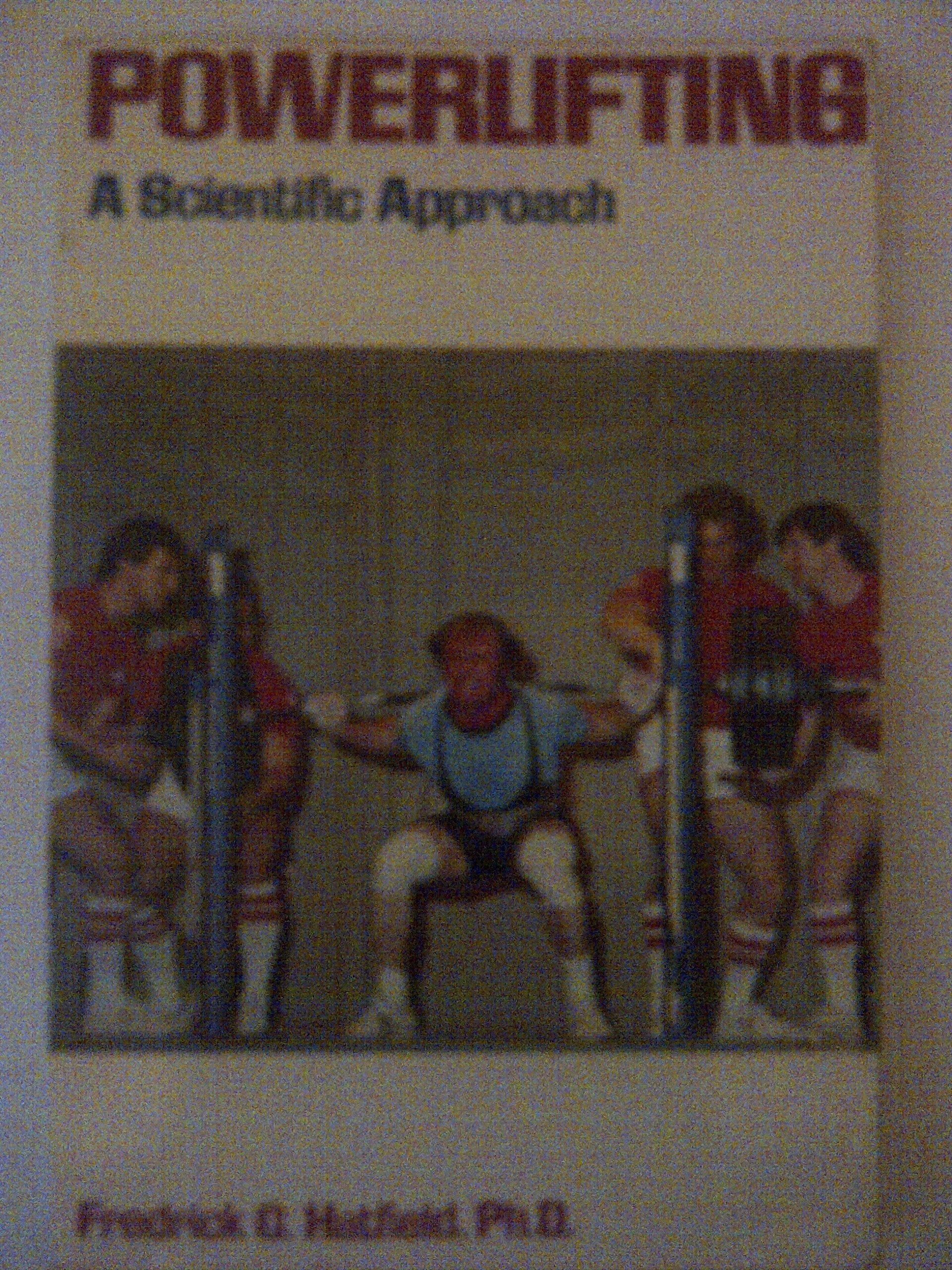 Powerlifting: A Scientific Approach,New