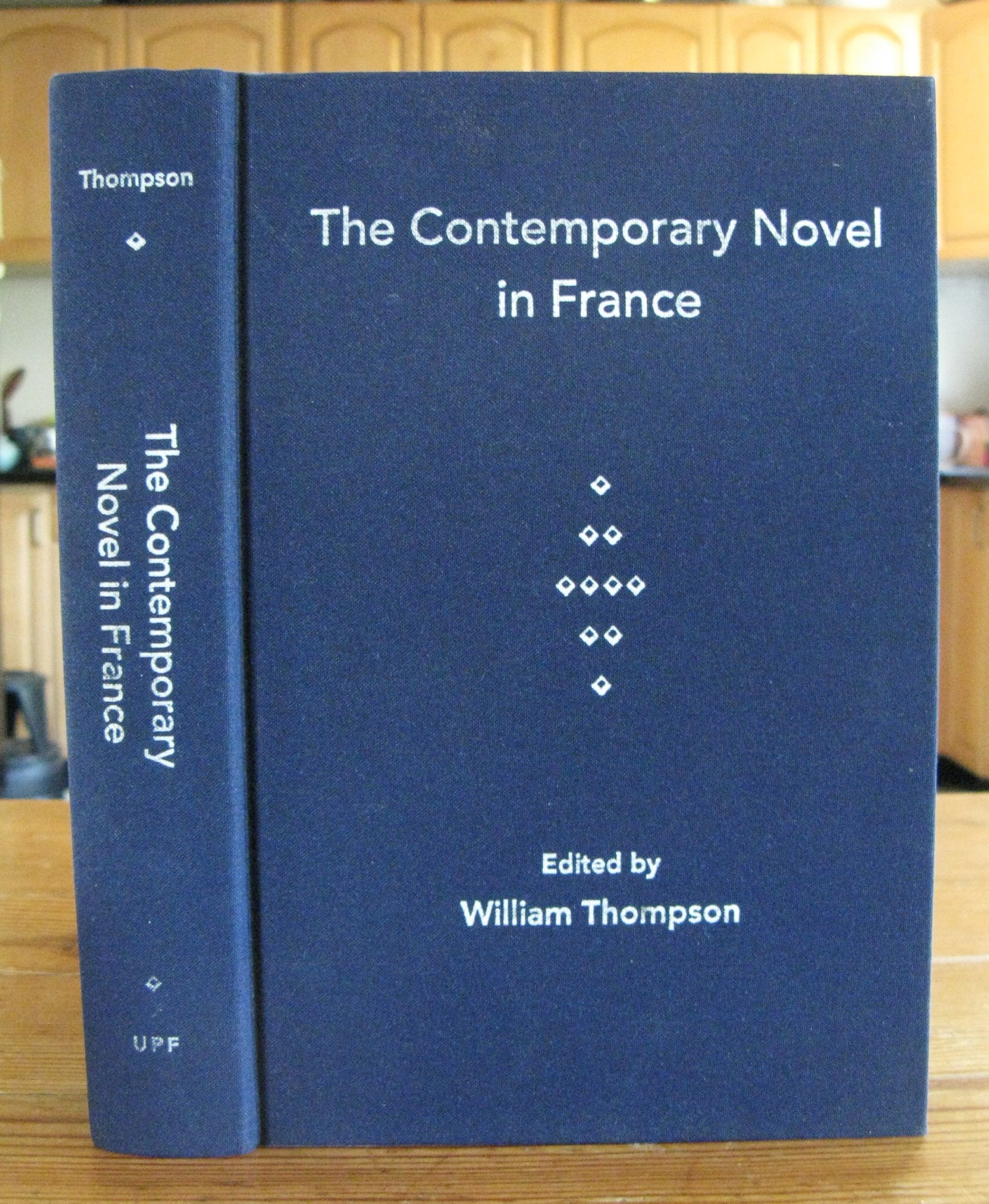 The Contemporary Novel In France,Used