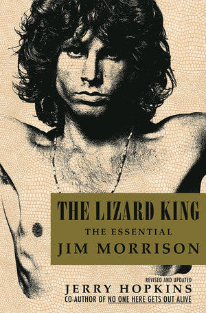 The Lizard King: The Essential Jim Morrison,New