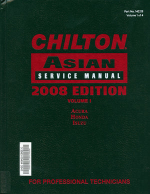 Chilton Asian Service Manual, Vol. 1: Acura, Honda, Isuzu,Used