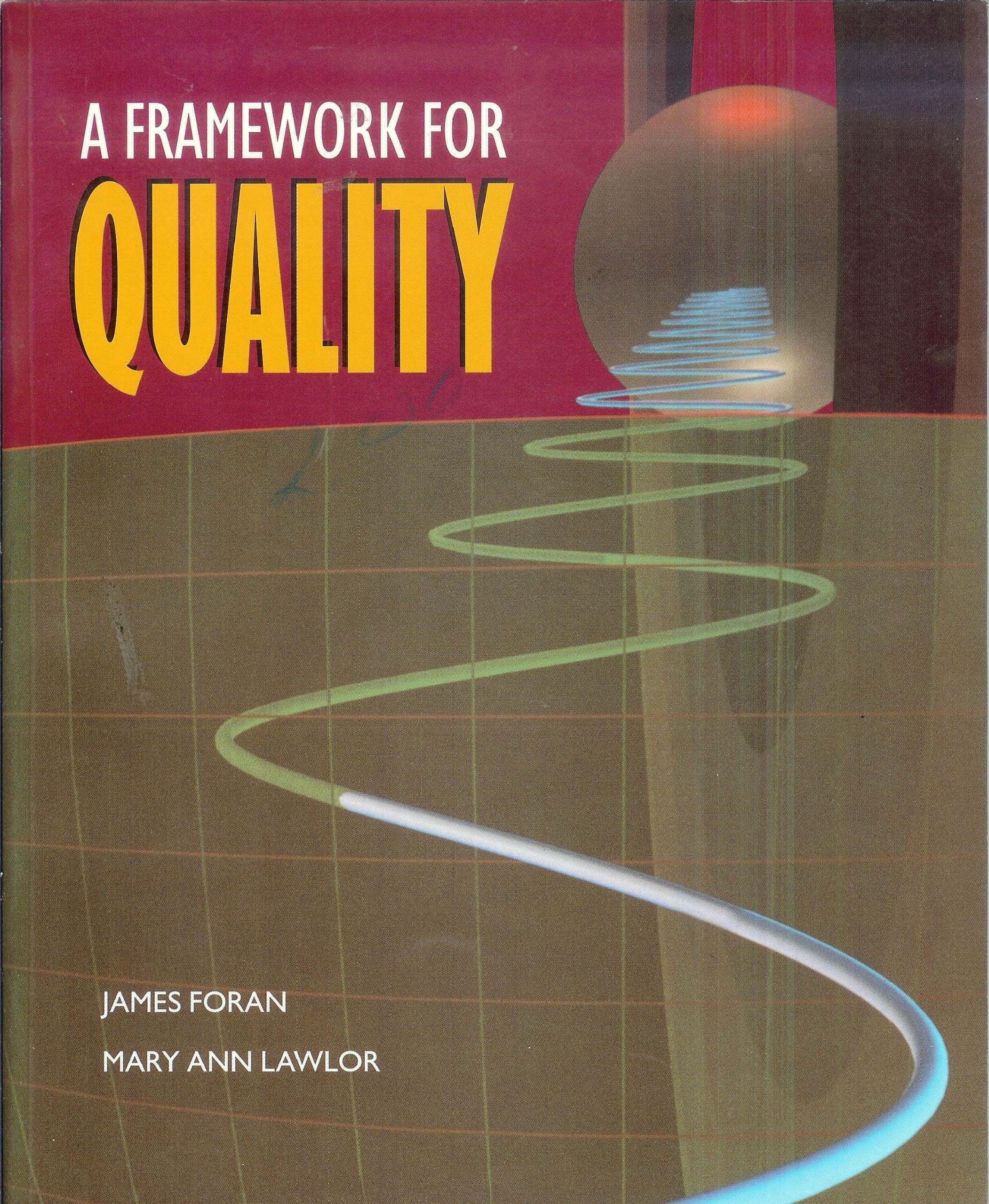 A Framework for Quality,Used