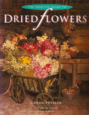 The Creative Guide to Dried Flowers,Used