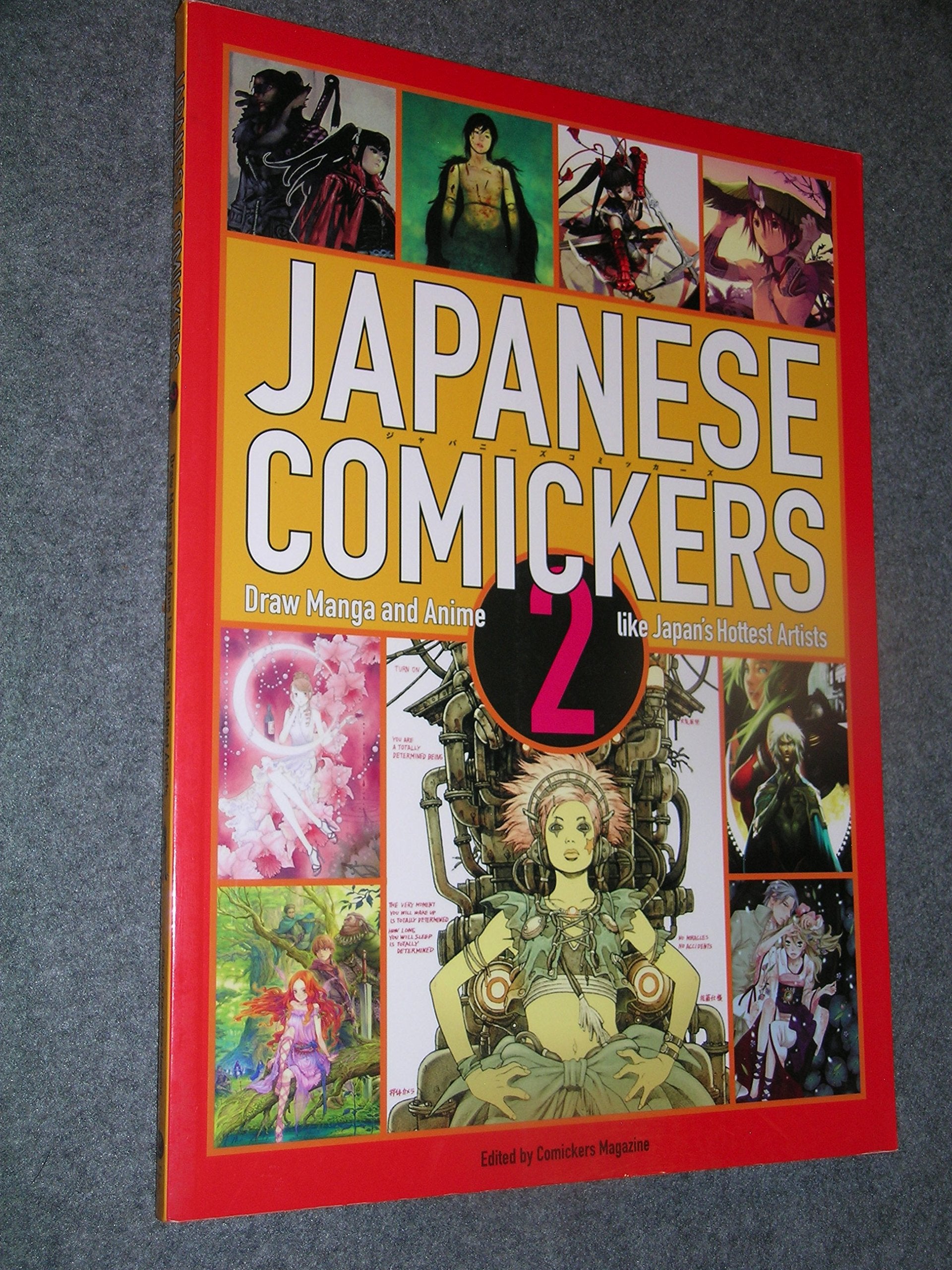 Japanese Comickers 2: Draw Manga and Anime Like Japan's Hottest Artists,Used