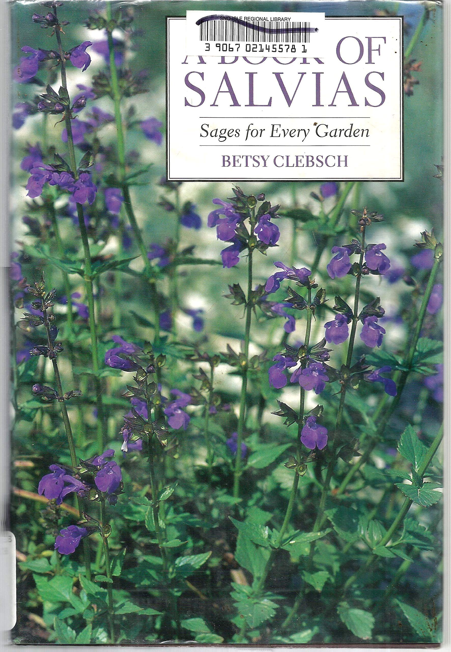 A Book of Salvias: Sages for Every Garden,Used