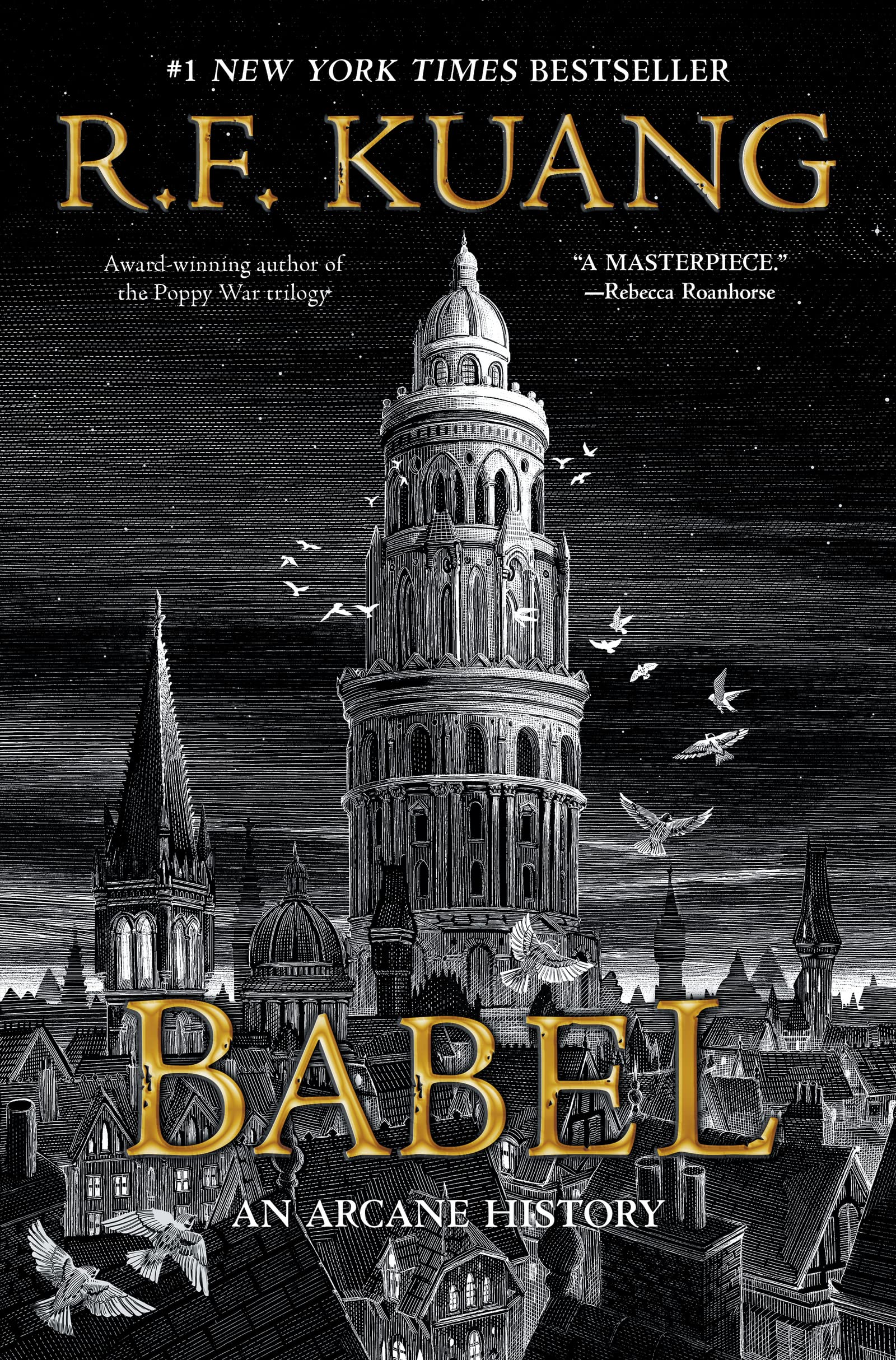 Babel: Or The Necessity Of Violence: An Arcane History Of The Oxford Translators Revolution: An Historic Fantasy Of Dark Academi-new