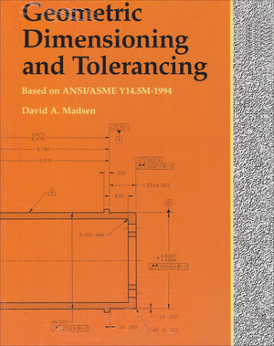 Geometric Dimensioning and Tolerancing,New