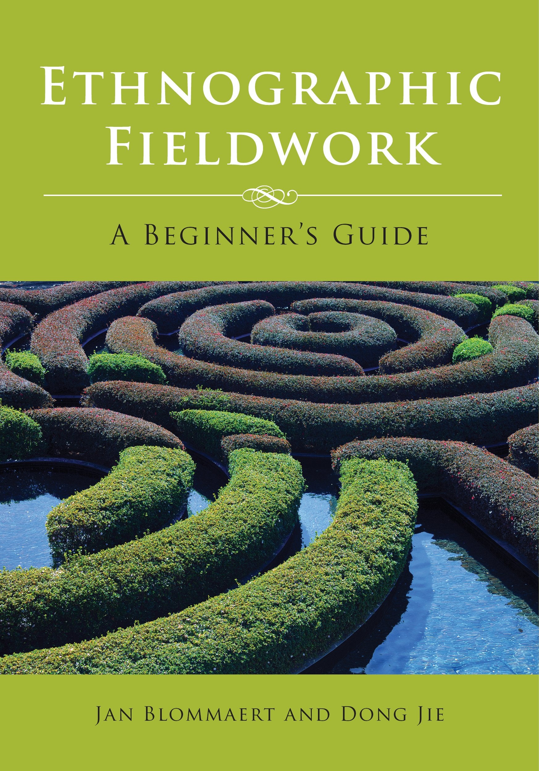 Ethnographic Fieldwork: A Beginner's Guide,New