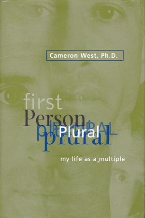 First Person Plural: My Life As a Multiple