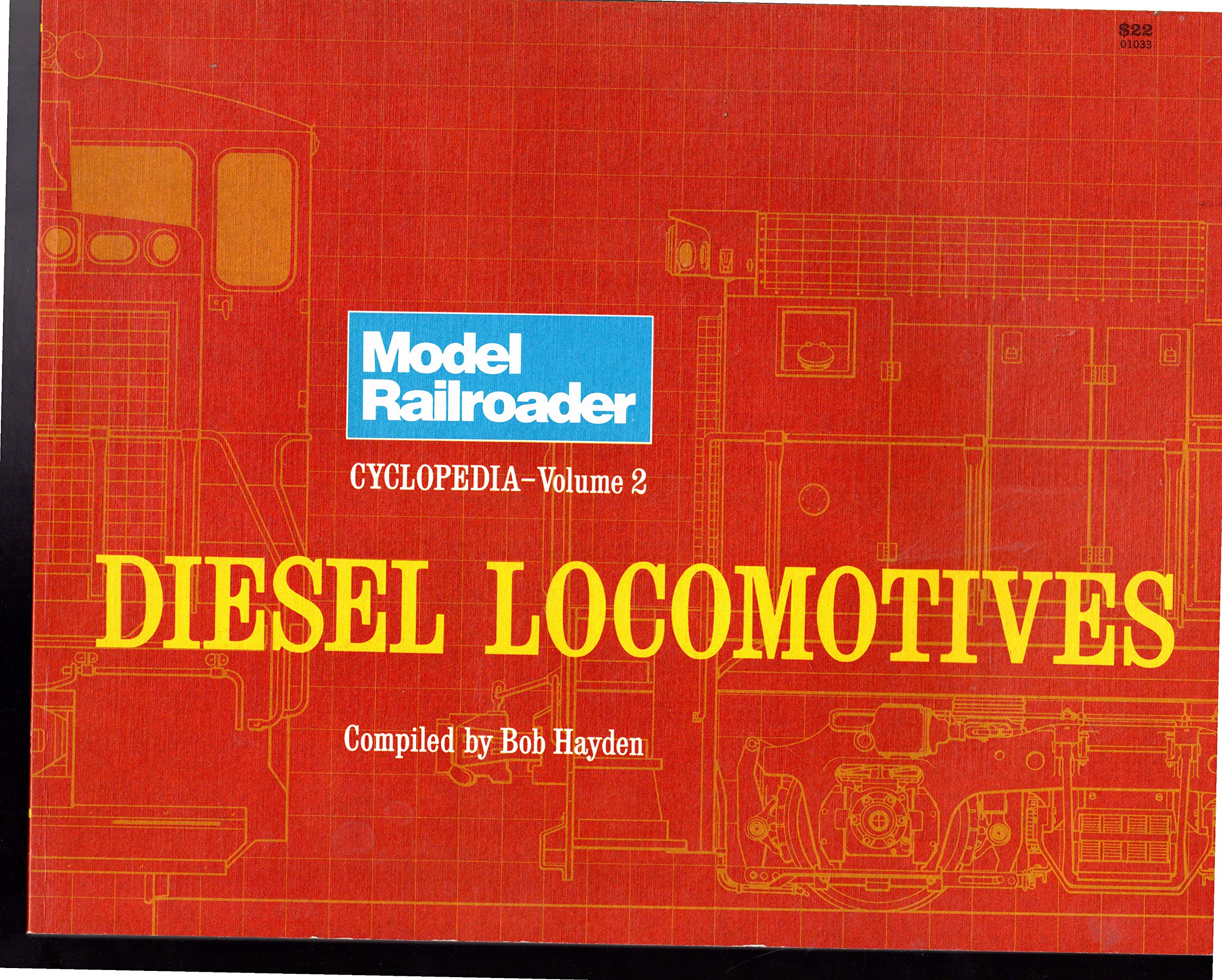 Model Railroader Cyclopedia, Vol. 2: Diesel Locomotives,New