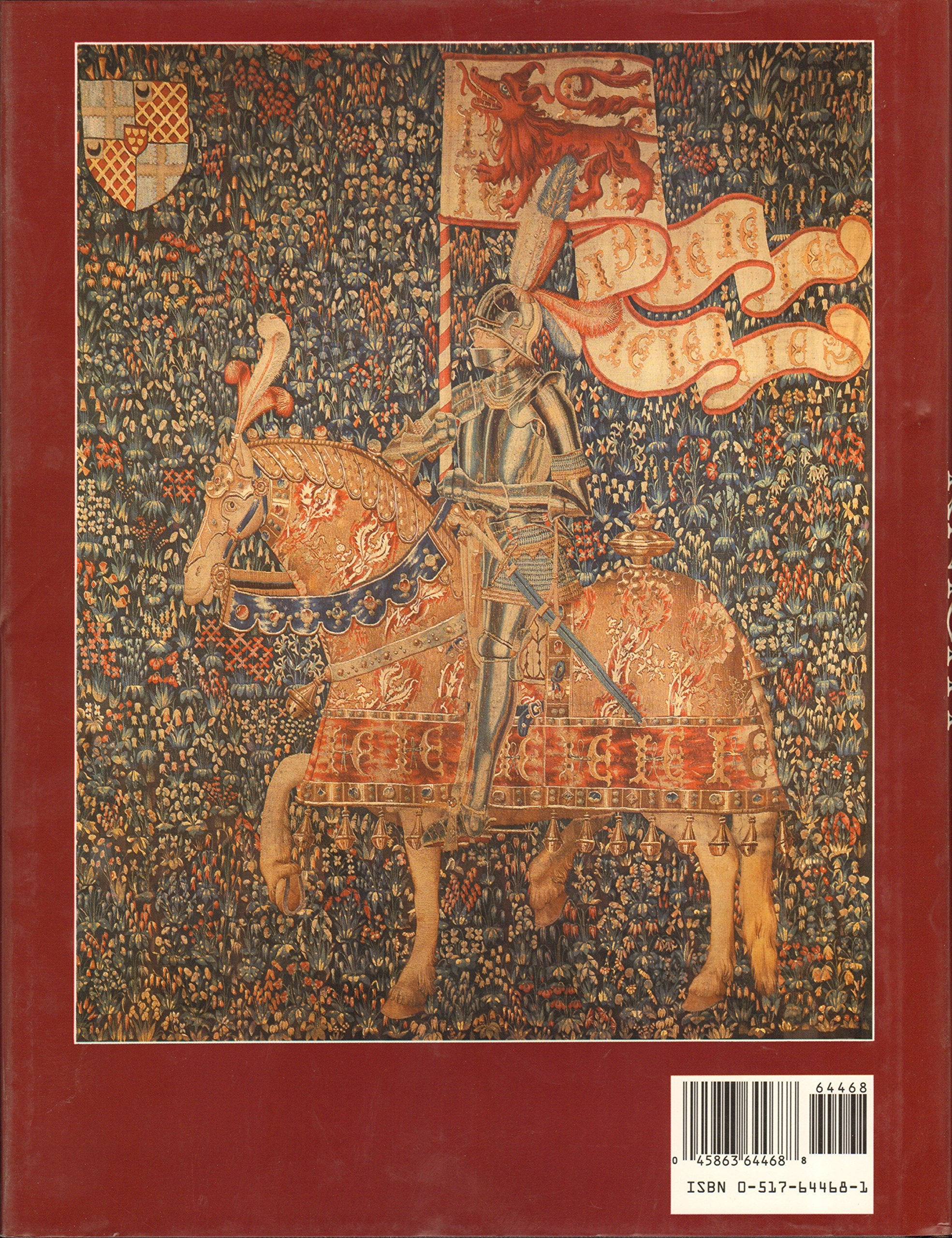 Arms And Armor Of The Medieval Knight: An Illustrated History Of Weaponry In The Middle Ages