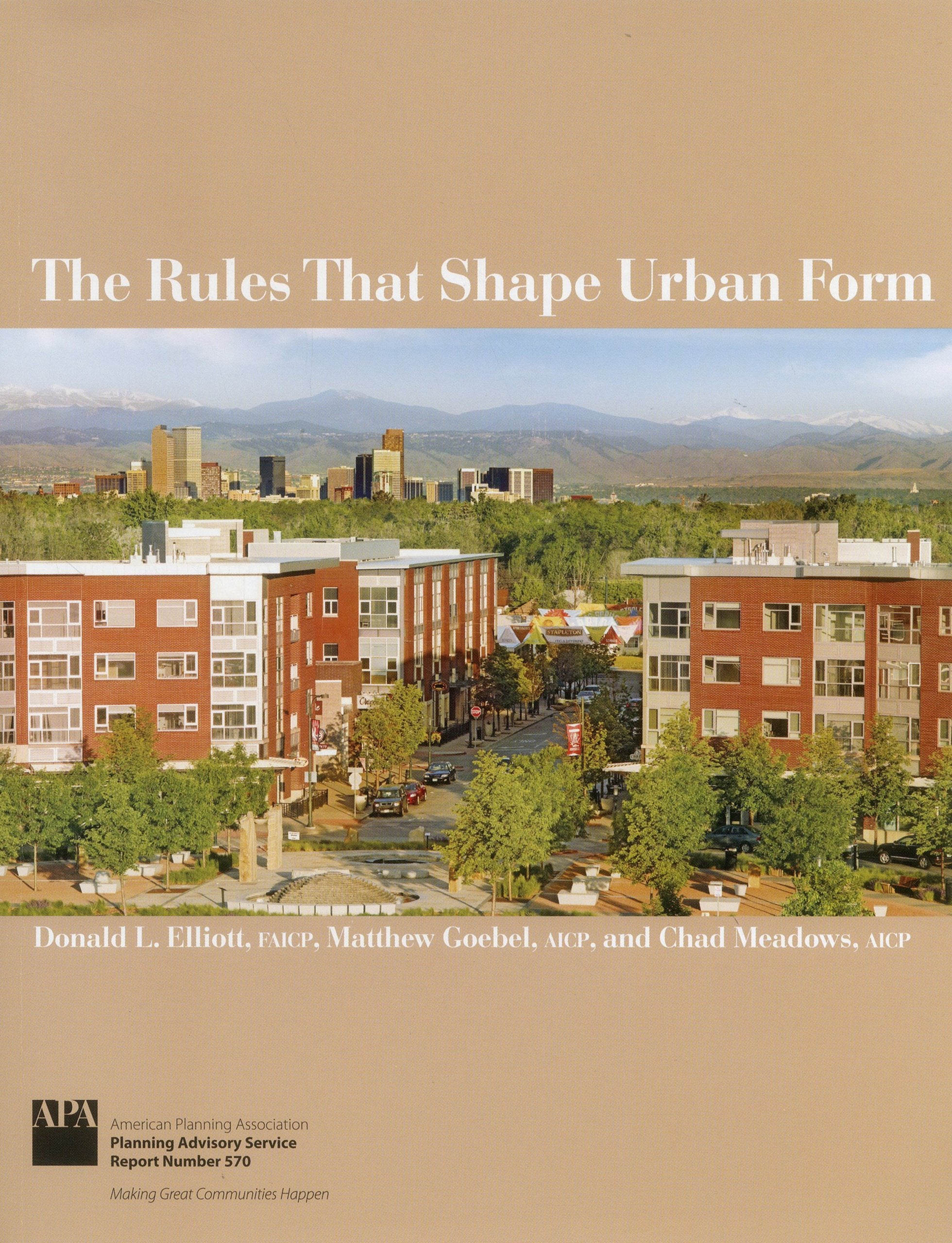 The Rules that Shape Urban Form,Used