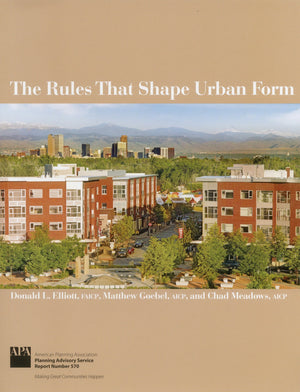 The Rules that Shape Urban Form,Used