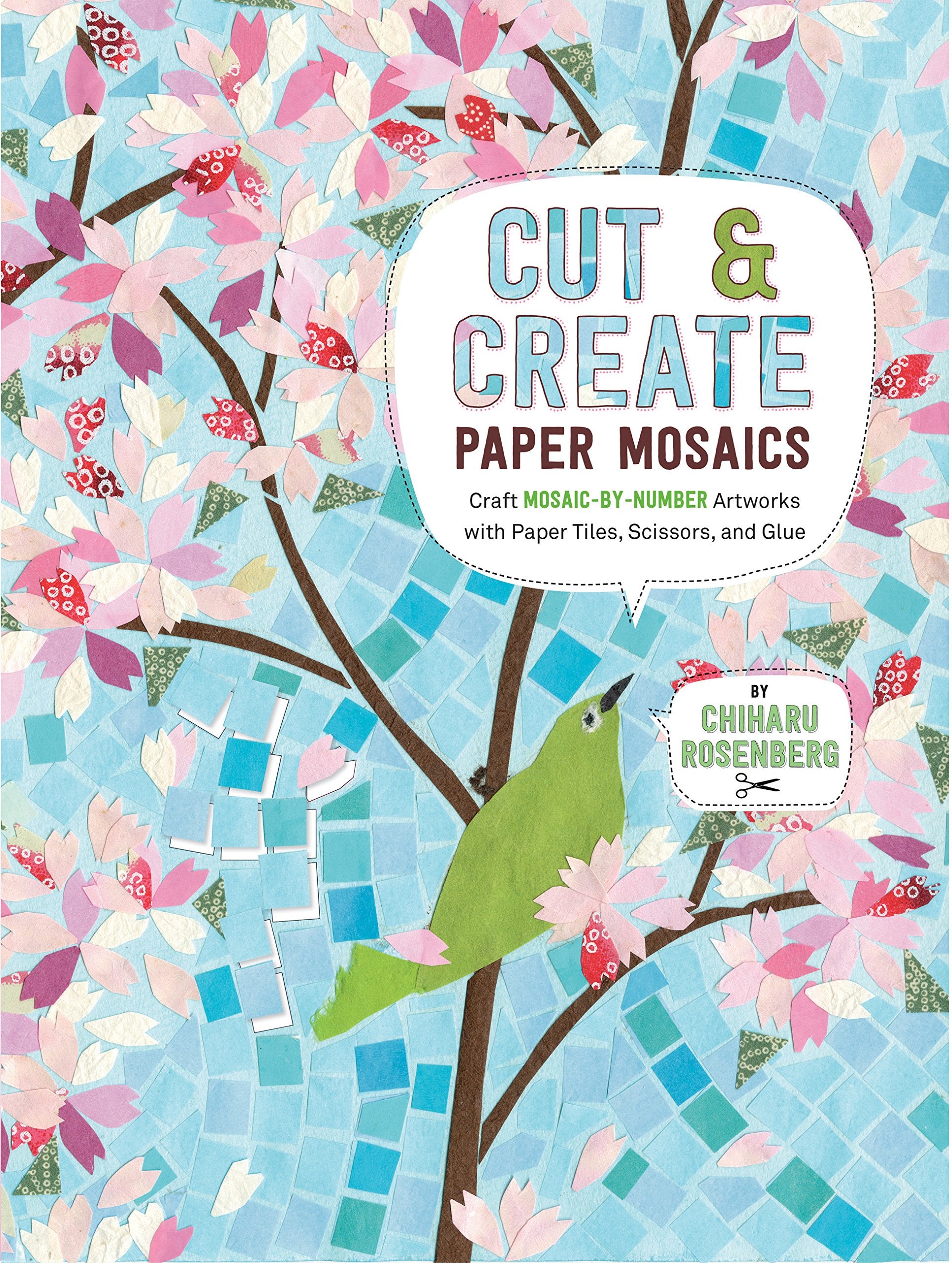 Cut And Create Paper Mosaics: Craft Mosaicbynumber Artworks With Paper Tiles, Scissors, And Glue