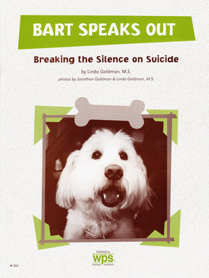 Bart Speaks Out!: Breaking the Silence on Suicide,Used
