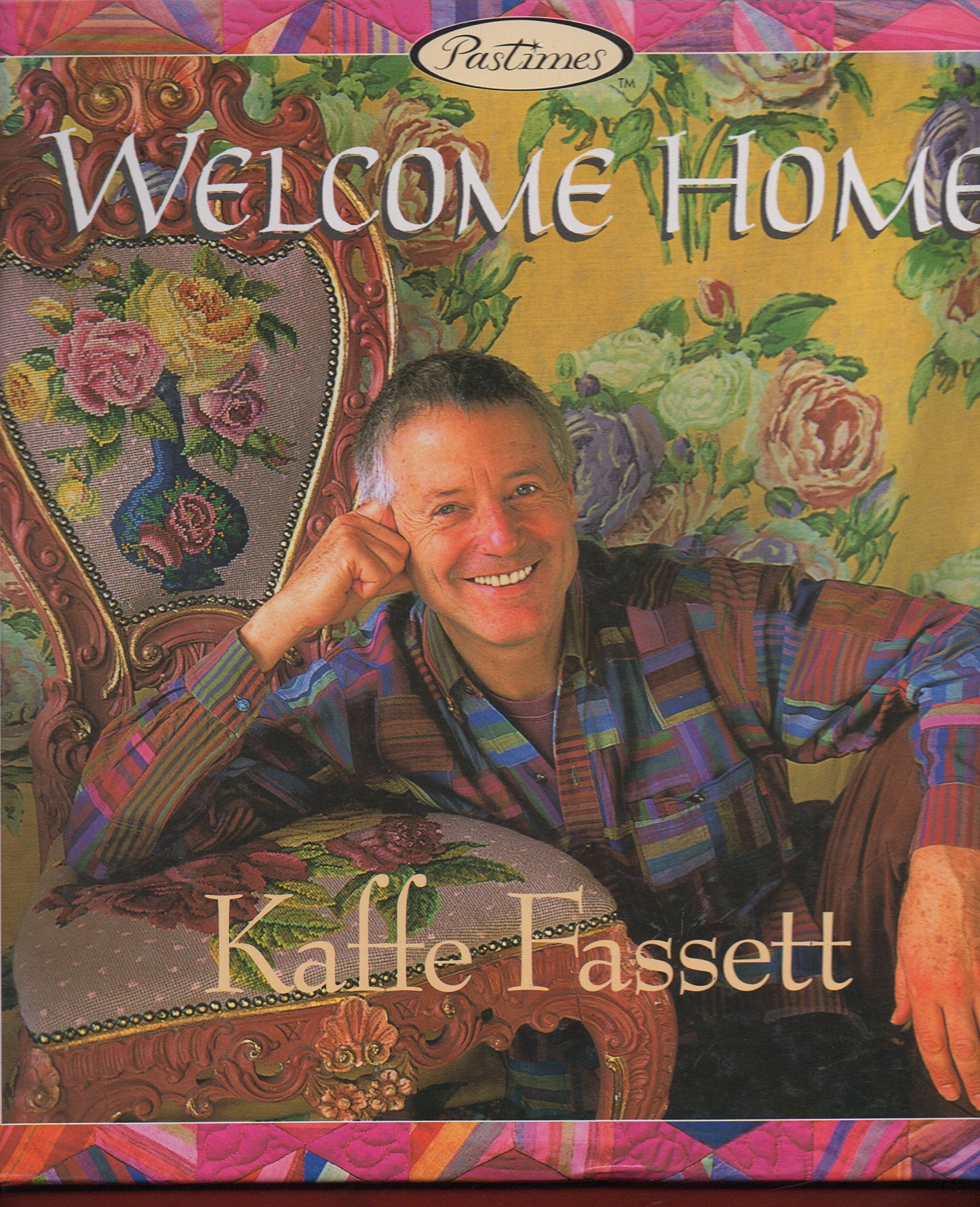 Welcome Home: Kaffe Fassett,Used