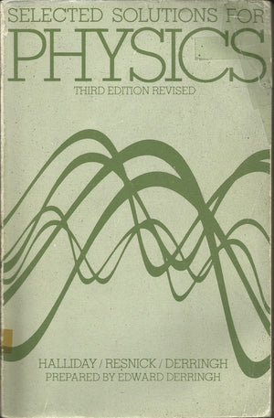 Selected Solutions for Physics, Third Edition Revised,Used