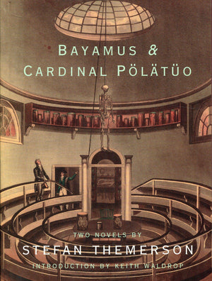 Bayamus & Cardinal Plto: Two Novels,Used
