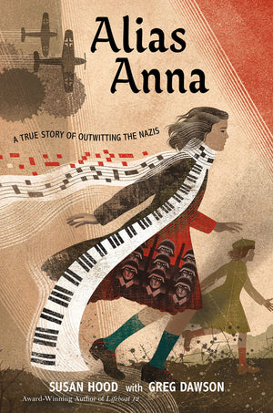 Alias Anna: A True Story Of Outwitting The Nazis-new