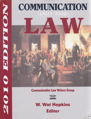 Communication and the Law (2010 Edition),Used