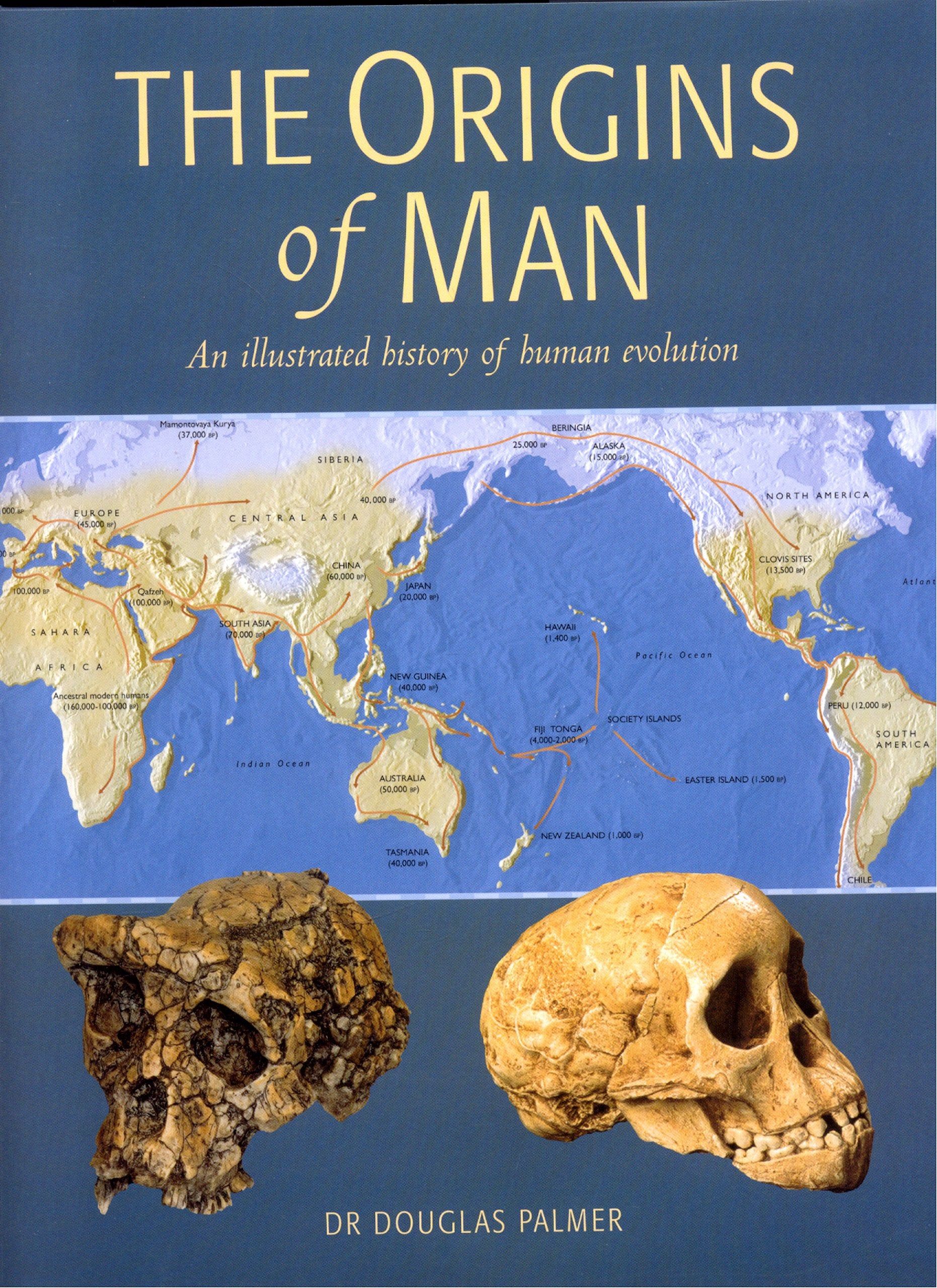 The Origins of Man: An Illustrated History of Human Evolution,Used