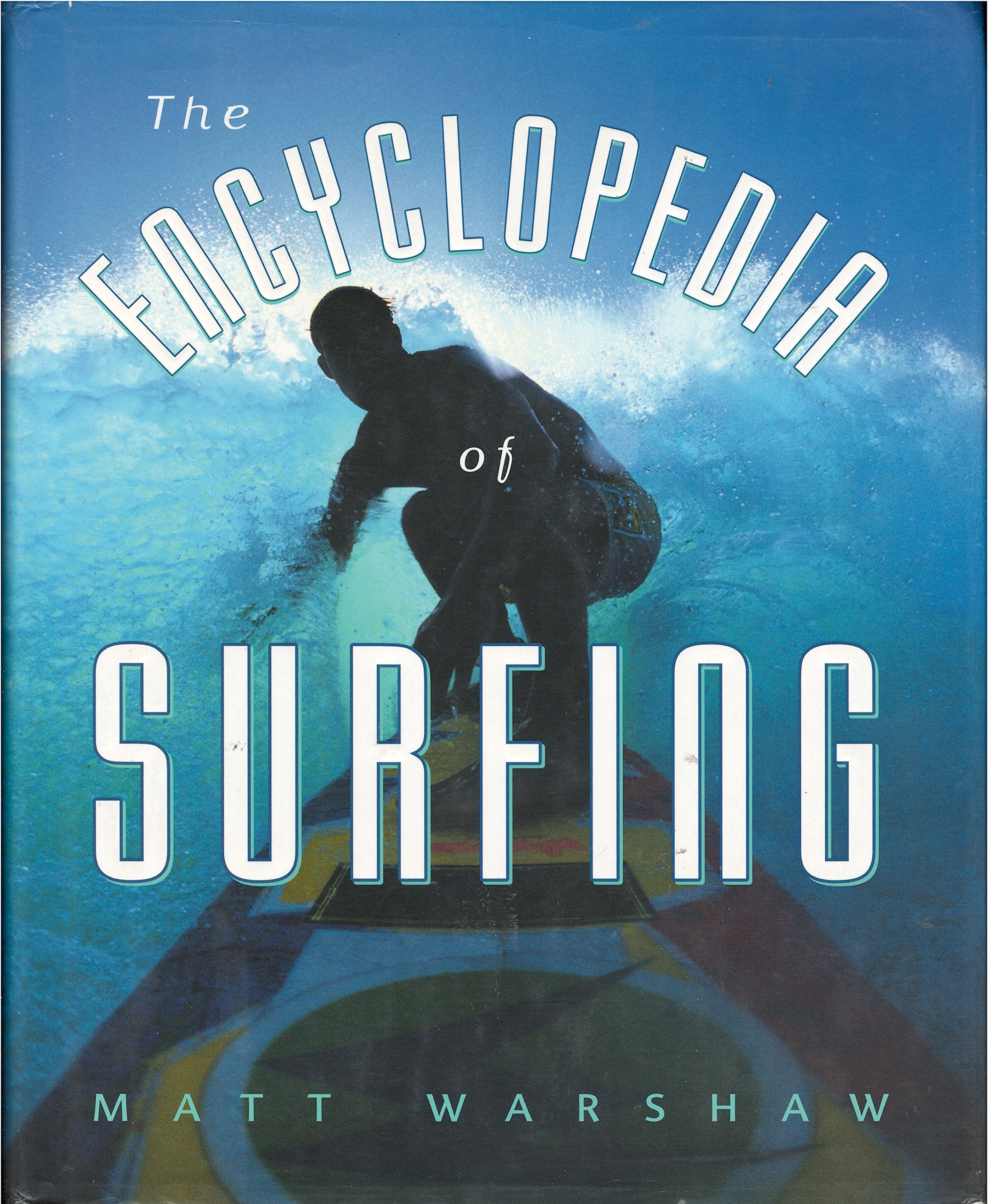 The Encyclopedia Of Surfing,Used