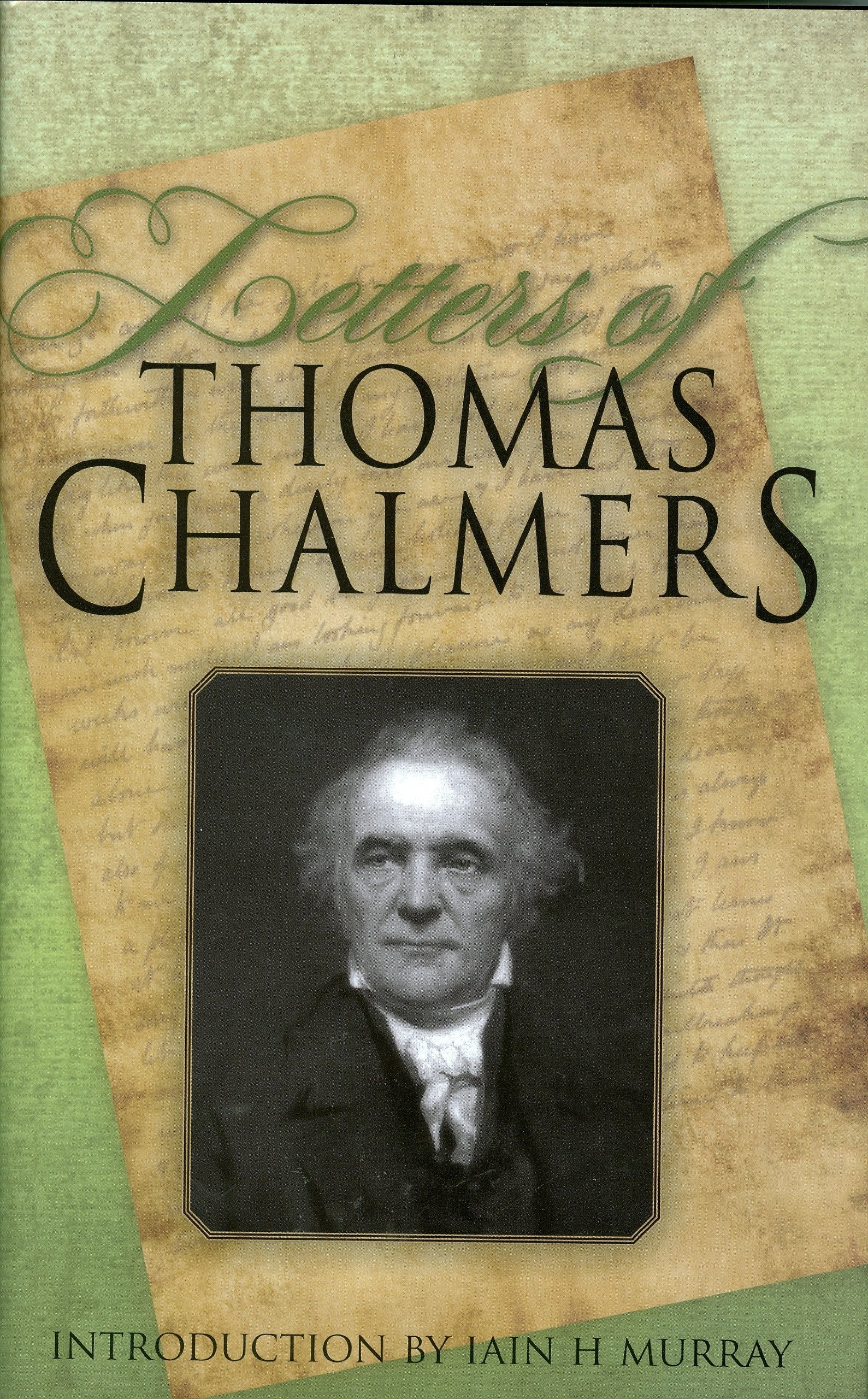 Letters of Thomas Chalmers,Used