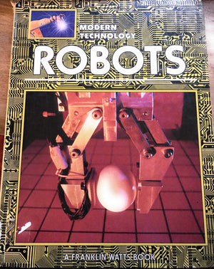 Robots (Modern Technology Series),Used