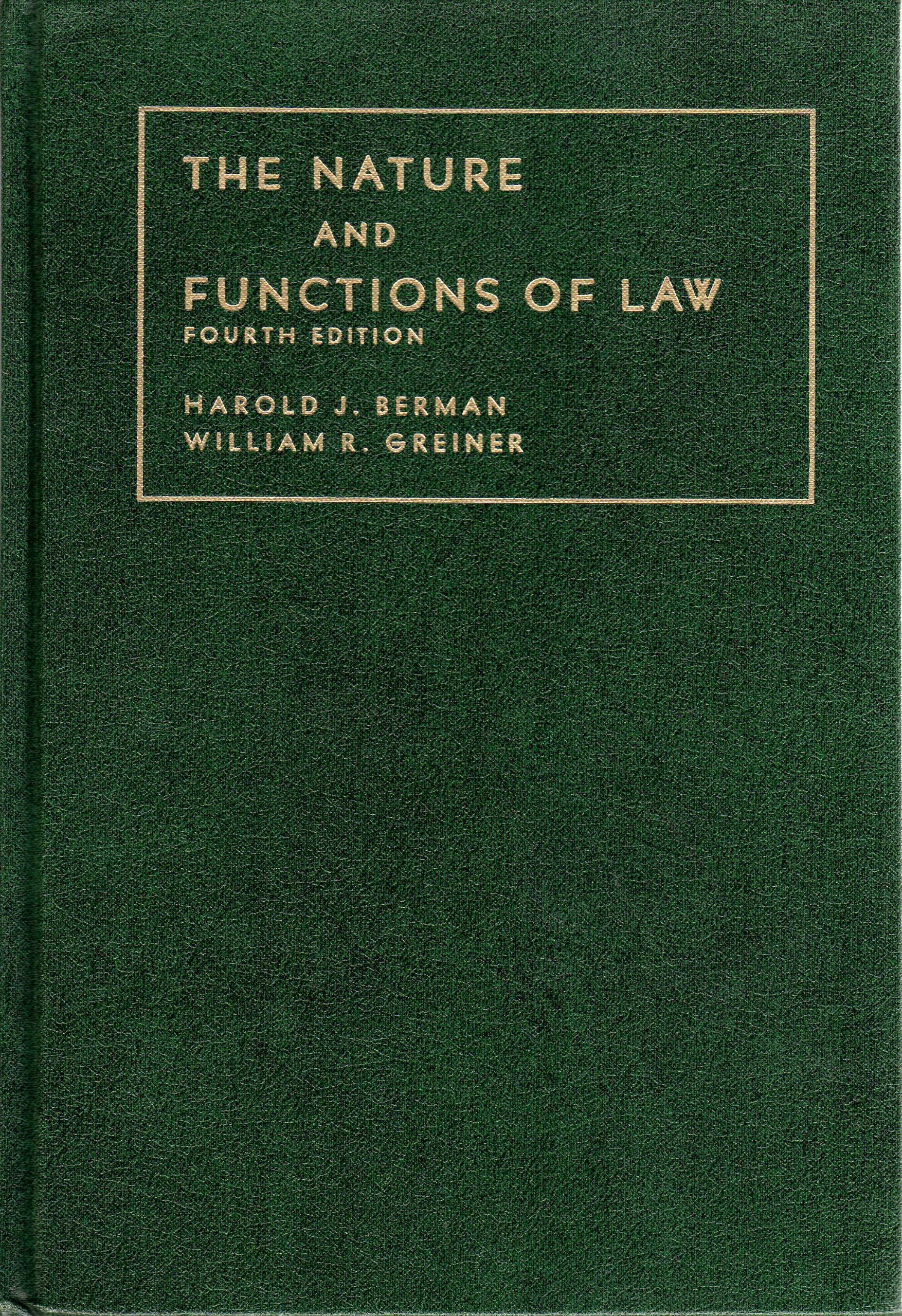 The Nature and Functions of Law. Fourth Edition,Used