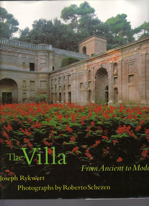 The Villa: From Ancient To Modern