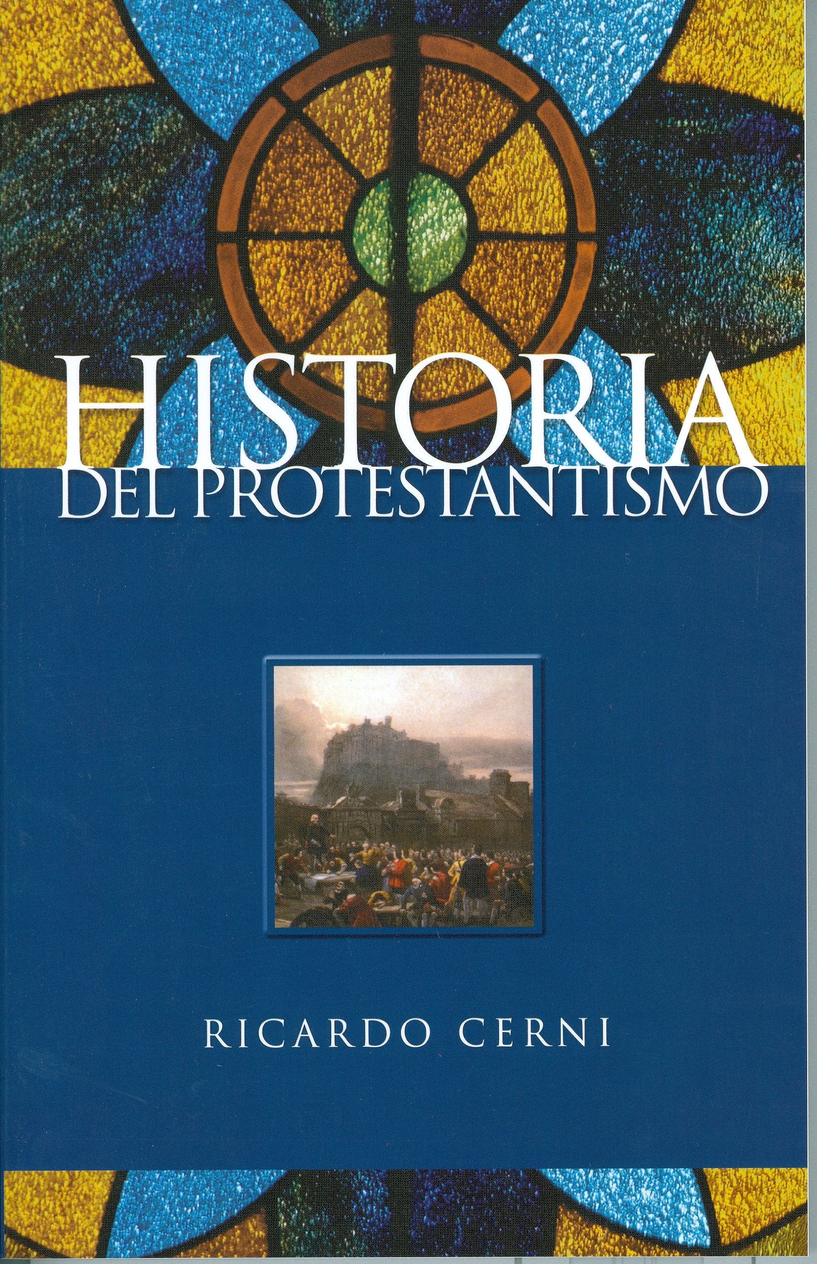 Historia Del Protestantismo (Spanish Edition),Used