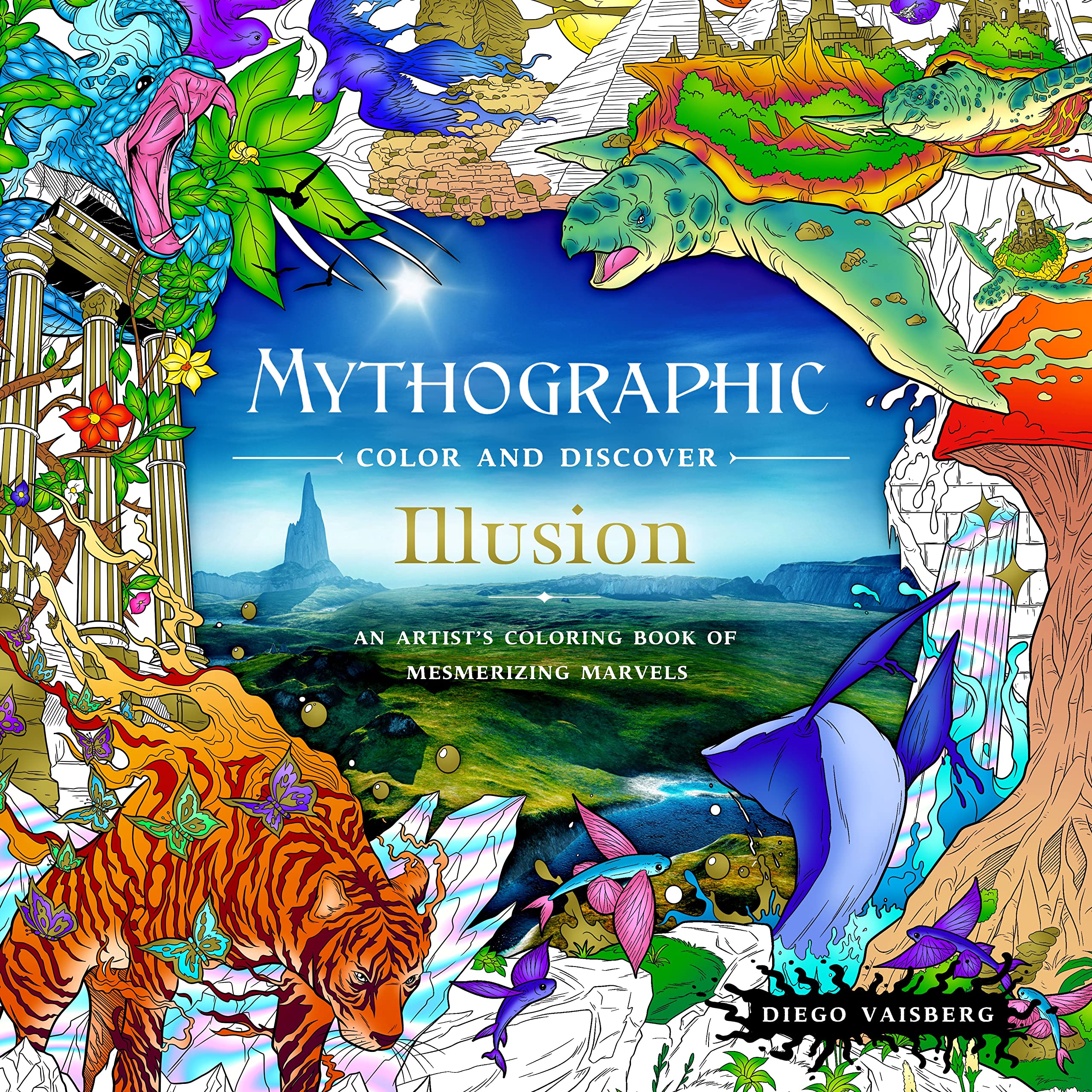 Mythographic Color And Discover: Illusion: An Artist'S Coloring Book Of Mesmerizing Marvels,New