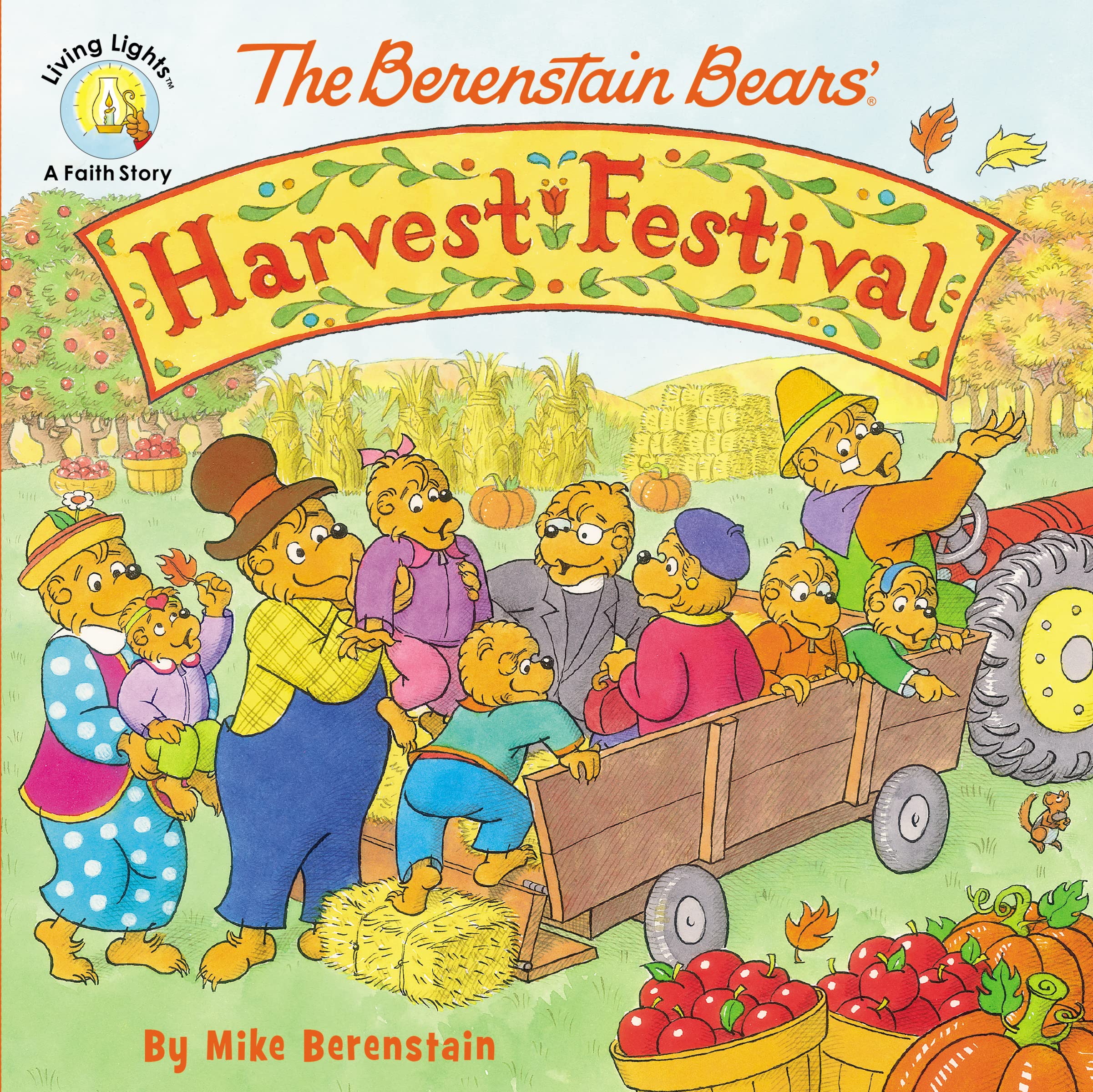 The Berenstain Bears' Harvest Festival (Berenstain Bears/Living Lights: A Faith Story),Used