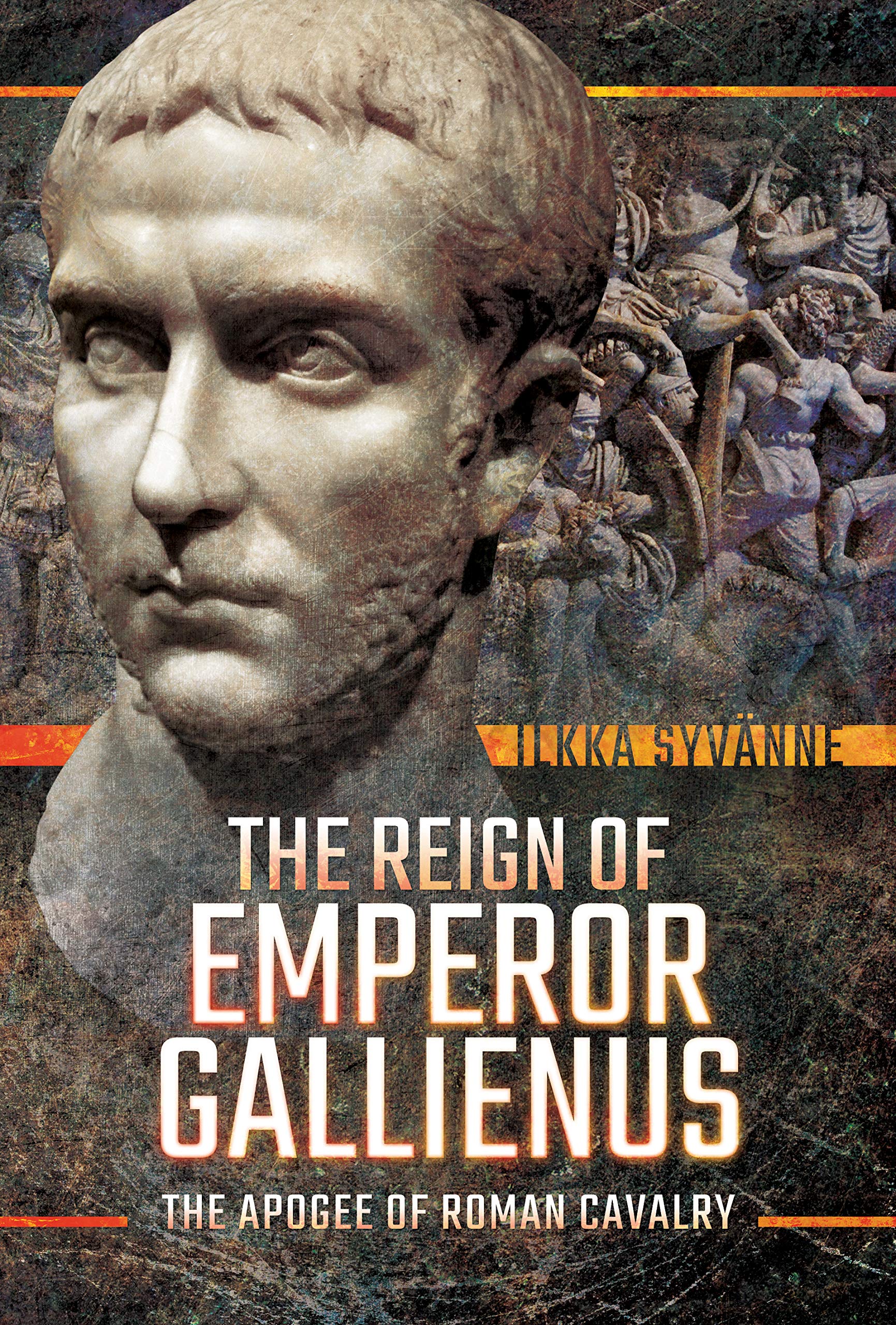 The Reign of Emperor Gallienus: The Apogee of Roman Cavalry,Used