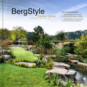 BergStyle: Garden Design inspired by Pckler,New